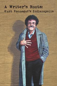 A Writer’s Roots: Kurt Vonnegut’s Indianapolis: show-poster2x3