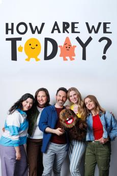 How Are We Today?: show-poster2x3