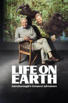 Life on Earth: Attenborough’s Greatest Adventure: show-poster2x3