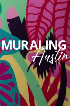 Muraling Austin: show-poster2x3