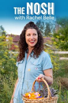 The Nosh with Rachel Belle: show-poster2x3