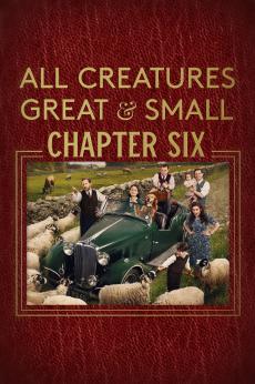 All Creatures Great and Small: Chapter Six: show-poster2x3