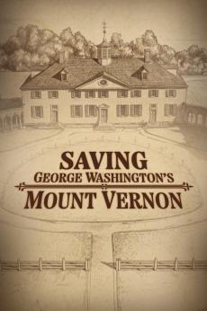 Saving George Washington's Mount Vernon: show-poster2x3