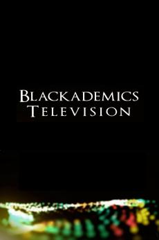 Blackademics TV: show-poster2x3