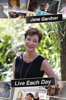 Jane Gardner: Live Each Day: show-poster2x3