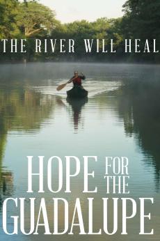 Hope for the Guadalupe: show-poster2x3