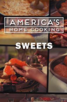 America's Home Cooking: Sweets: show-poster2x3