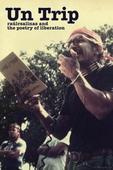 Un Trip: raúlrsalinas and the Poetry of Liberation: show-poster2x3