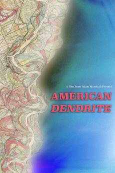 American Dendrite: show-poster2x3