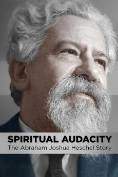 Spiritual Audacity: The Abraham Joshua Heschel Story: show-poster2x3
