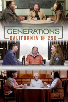 Generations: California @250: show-poster2x3