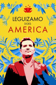 Leguizamo Does America: show-poster2x3