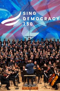 Sing Democracy 250: show-poster2x3