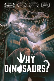 Why Dinosaurs?: show-poster2x3