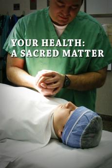 Your Health: A Sacred Matter: show-poster2x3