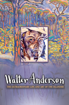 Walter Anderson: The Extraordinary Life and Art of the Islander: show-poster2x3