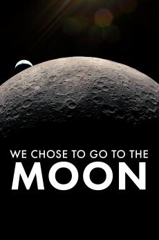 We Chose to Go to the Moon: show-poster2x3