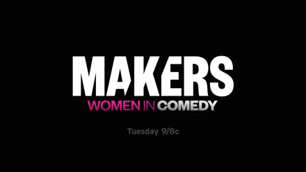 Makers Women in Comedy Promo: asset-mezzanine-16x9
