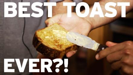 Is This the Best Toast Ever?: asset-mezzanine-16x9