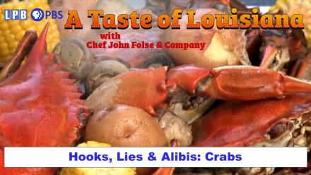 Hooks, Lies & Alibis with Chef John Folse: Crabs: asset-mezzanine-16x9