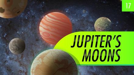 Jupiter's Moons: Crash Course Astronomy #17: asset-mezzanine-16x9