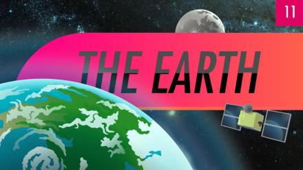 The Earth: Crash Course Astronomy #11: asset-mezzanine-16x9