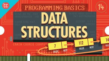 Data Structures: Crash Course Computer Science #14: asset-mezzanine-16x9