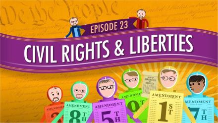 Civil Rights & Liberties: Crash Course Government #23: asset-mezzanine-16x9