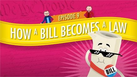 How a Bill Becomes a Law: Crash Course Government #9: asset-mezzanine-16x9