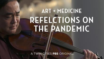 Art + Medicine: Reflections on the Pandemic | Preview: asset-mezzanine-16x9