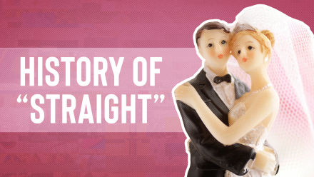 Why Does "Straight" Mean Heterosexual?: asset-mezzanine-16x9