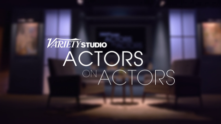 Variety Studio: Actors on Actors: asset-mezzanine-16x9