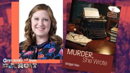 2025 Detroit Festival of Books Interview at the Eastern Market - Bridget Kies: asset-mezzanine-16x9