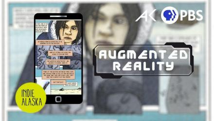 This Artist Brings Alaskan Stories to Life Through AR | INDIE ALASKA - Where are they now?: asset-mezzanine-16x9