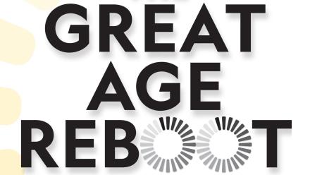 The Great Age Reboot: asset-mezzanine-16x9