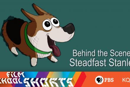 "Steadfast Stanley" | Behind-the-Scenes: asset-mezzanine-16x9
