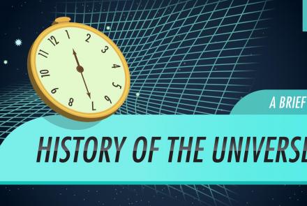 A Brief History of the Universe: Crash Course Astronomy #44: asset-mezzanine-16x9