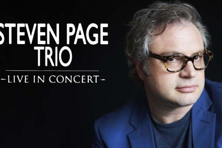 Steven Page Trio - Live in Concert: asset-mezzanine-16x9