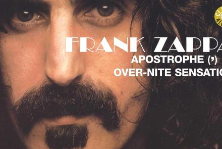 Frank Zappa - Apostrophe and Over-Nite Sensation: asset-mezzanine-16x9