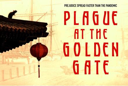 Plague at the Golden Gate: asset-mezzanine-16x9