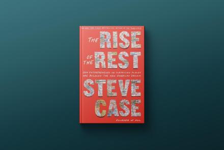 AOL founder Steve Case on 'The Rise of the Rest': asset-mezzanine-16x9