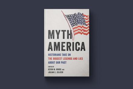 'Myth America' examines misinformation in U.S. history: asset-mezzanine-16x9