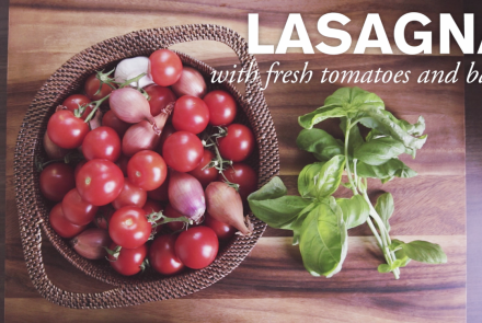 Lasagna with Fresh Tomatoes and Basil: asset-mezzanine-16x9