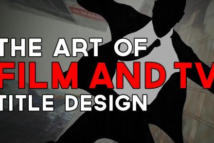 The Art of Film and TV Title Design: asset-mezzanine-16x9