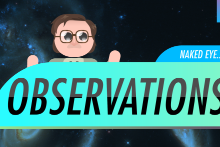 Naked Eye Observations: Crash Course Astronomy #2: asset-mezzanine-16x9