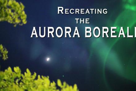 Recreating the Aurora Borealis: asset-mezzanine-16x9