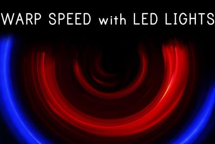 Creating Warp Speed with LED lights: asset-mezzanine-16x9