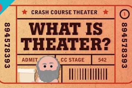 What Is Theater?: asset-mezzanine-16x9