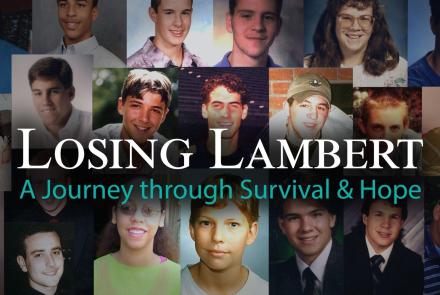 Losing Lambert: A Journey Through Survival and Hope: asset-mezzanine-16x9