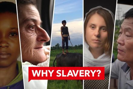 WHY SLAVERY?: asset-mezzanine-16x9